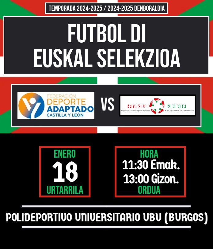 ⚽️ 1er ENCUENTRO CASTILLA Y LEÓN-EUSKADI FÚTBOL DI ⚽️